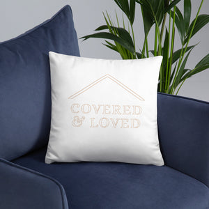 Covered and Loved Pillow